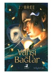 Vahşi Bağlar - 1