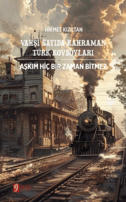 Vahşi Batıda Kahraman Türk Kovboyları - 1