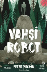 Vahşi Robot - Hep Kitap