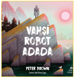 Vahşi Robot Adada - Hep Kitap