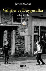 Vahşiler ve Duygusallar - Yapı Kredi Yayınları