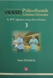 Vakalarla Psikodinamik Gelişimsel Dönemler - Psikoterapi Enstitüsü