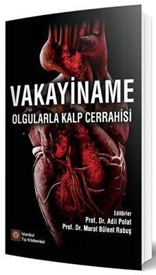 Vakayiname Olgularla Kalp Cerrahisi - 1
