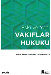 Vakıflar Hukuku - Seçkin Yayıncılık