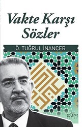 Vakte Karşı Sözler - Sufi Kitap