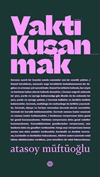 Vakti Kuşanmak - 1