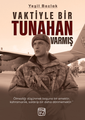 Vaktiyle Bir Tunahan Varmış - 1