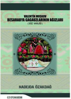 Valentin Moşkov Besarabya Gagauzlarının Ağızları - 1
