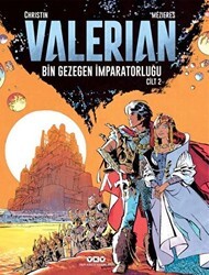 Valerian Cilt 2 - Bin Gezegen İmparatorluğu - Yapı Kredi Yayınları