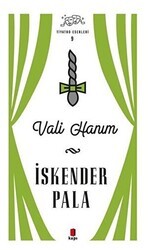 Vali Hanım - 1