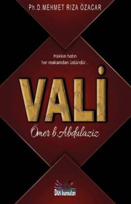 Vali - Ömer b. Abdulaziz - 1