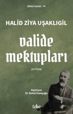Valide Mektupları - 1