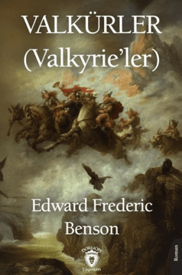 Valkürler Valkyrie’ler - 1