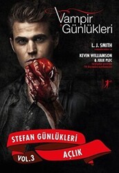Vampir Günlükleri - Stefan Günlükleri Vol: 3 - Açlık - Artemis Yayınları