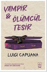 Vampir & Ölümcül Tesir - 1