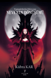 Vampirlerin Dünyası Neva`nın Dönüşümü - Payidar Genç