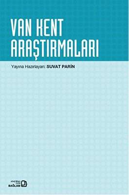 Van Kent Araştırmaları - 1