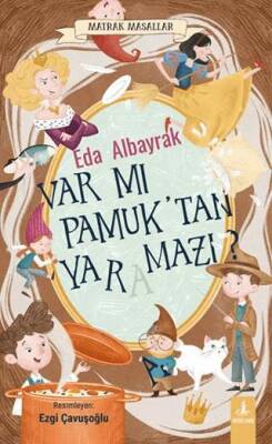 Var mı Pamuk’tan Yaramazı? - 1