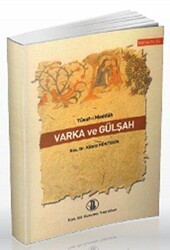 Varka ve Gülşah - Yusuf-ı Meddah - Türk Dil Kurumu Yayınları