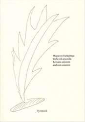 Varla Yok Arasında - Norgunk Yayıncılık