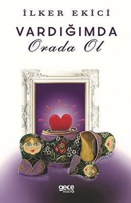 Varlığımda Orada Ol - 1