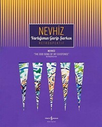 Varlığımın Garip Şarkısı - Retrospektif - İş Bankası Kültür Yayınları