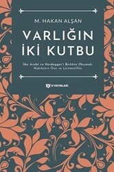 Varlığın İki Kutbu - H Yayınları
