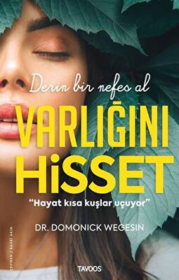 Varlığını Hisset - Derin Bir Nefes Al - 1