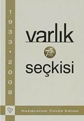 Varlık 75. Yıl Seçkisi - Varlık Yayınları