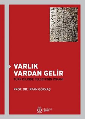 Varlık Vardan Gelir - 1