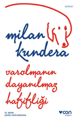 Varolmanın Dayanılmaz Hafifliği - 1