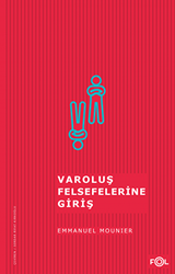 Varoluş Felsefelerine Giriş - Fol Kitap