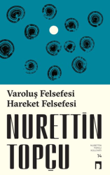 Varoluş Felsefesi Hareket Felsefesi - Dergah Yayınları
