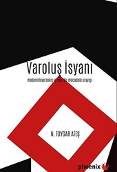 Varoluş İsyanı - Phoenix Yayınevi