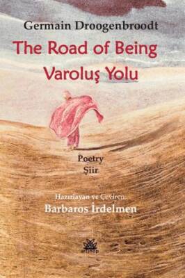 Varoluş Yolu- The Road Of Being - 1