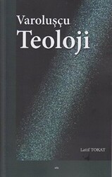 Varoluşçu Teoloji - Elis Yayınları