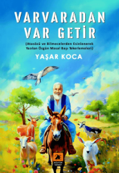 Varvaradan Var Getir - 2E Kültür-Sanat