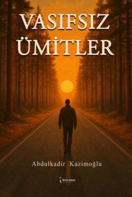 Vasıfsız Ümitler - 1