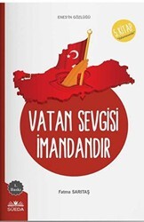 Vatan Sevgisi İmandandır Enes`in Gözlüğü 5 - Vatanseverlik - Süeda Basım Yayın