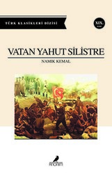 Vatan Yahut Silistre - Anonim Yayıncılık