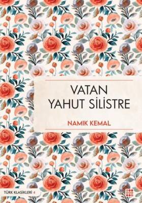 Vatan Yahut Silistre - 1