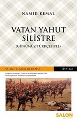 Vatan Yahut Silistre Günümüz Türkçesiyle - Salon Yayınları