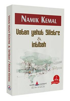 Vatan Yahut Silistre ve İntibah - 1