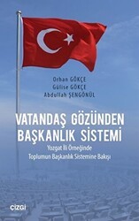 Vatandaş Gözünden Başkanlık Sistemi - Çizgi Kitabevi Yayınları