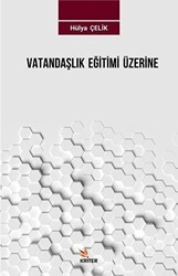 Vatandaşlık Eğitimi Üzerine - Kriter Yayınları