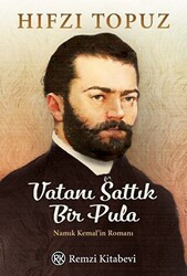 Vatanı Sattık Bir Pula - Remzi Kitabevi