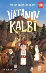 Vatanın Kalbi - İlk Genç Timaş