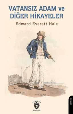 Vatansız Adam ve Diğer Hikayeler - 1