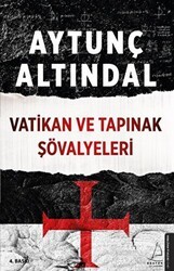 Vatikan ve Tapınak Şövalyeleri - Destek Yayınları