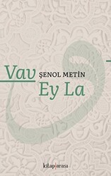 Vav Ey La - Kitap Arası